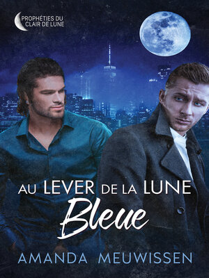 cover image of Au lever de la lune bleue